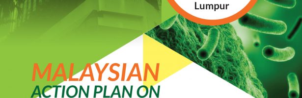 MALAYSIAN ACTION PLAN ON ANTIMICROBIAL RESISTANCE (MYAP-AMR) 2017 – 2021 PERFORMANCE REPORT & DEVELOPMENT OF MYAP-AMR 2022 – 2026 WORKSHOP