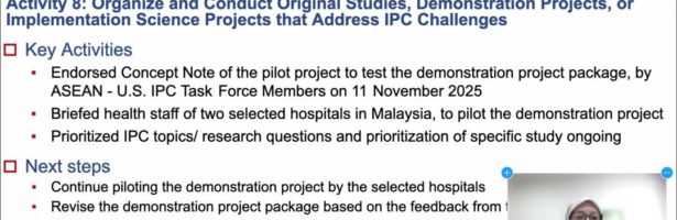 Mesyuarat 7th Quarterly Virtual Meeting of the ASEAN-U.S. Infection Prevention and Control (IPC) Task Force